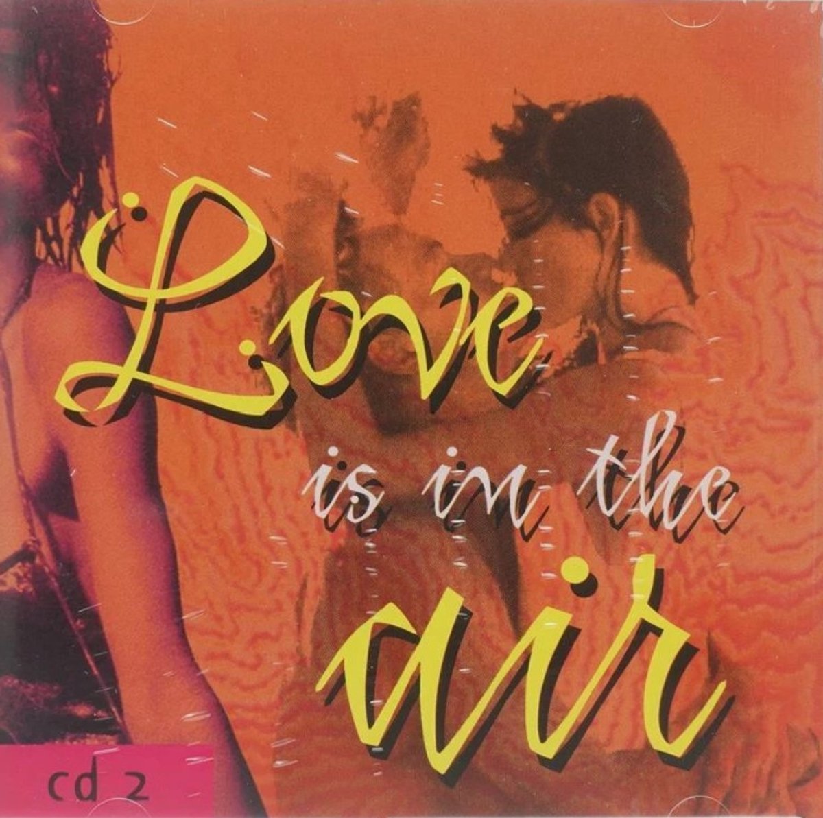 Love is in the air - CD 2