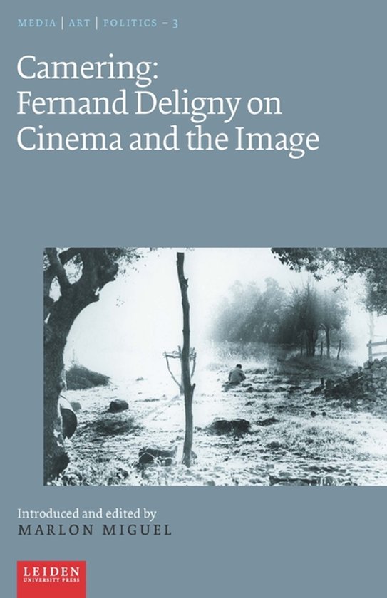 Media / Art / Politics 3 - Camering: Fernand Deligny on Cine ... - cover