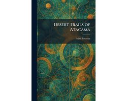Desert Trails of Atacama