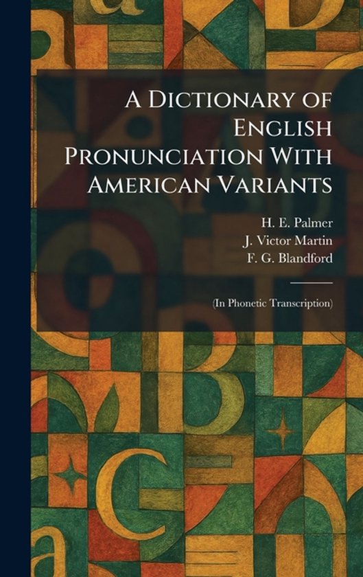 A Dictionary of English Pronunciation With American Variants - cover