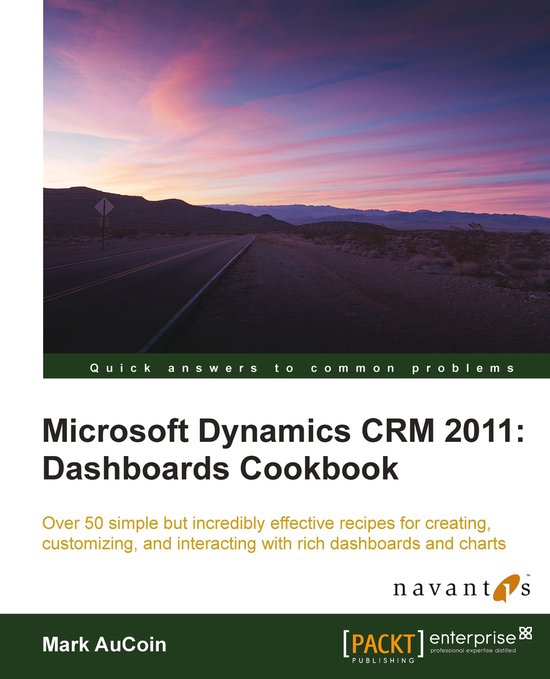 Microsoft Dynamics CRM 2011: Dashboards Cookbook - cover