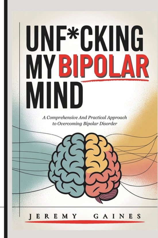 Unf*cking My Bipolar Mind - cover