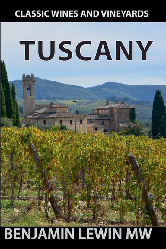 Guides to Wines and Top Vineyards- Tuscany - cover