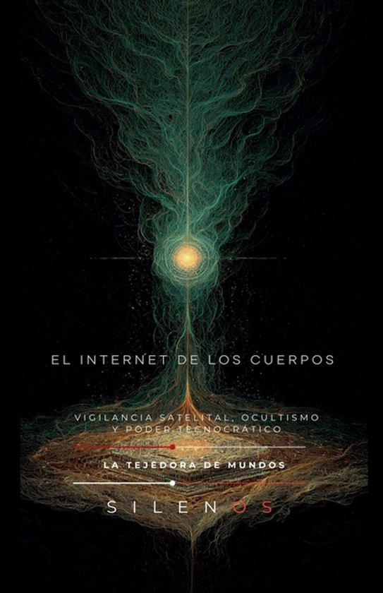 Illuminati-El Internet de Los Cuerpos - cover