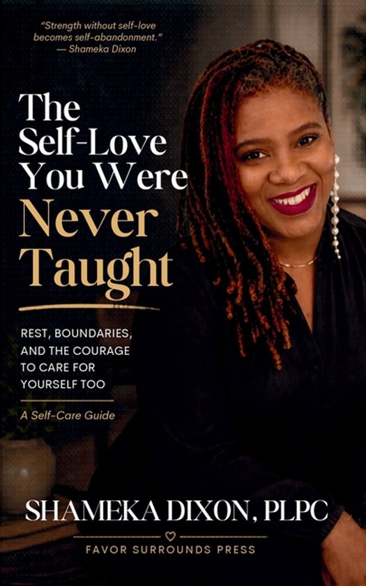 The Self-Love You Were Never Taught - cover