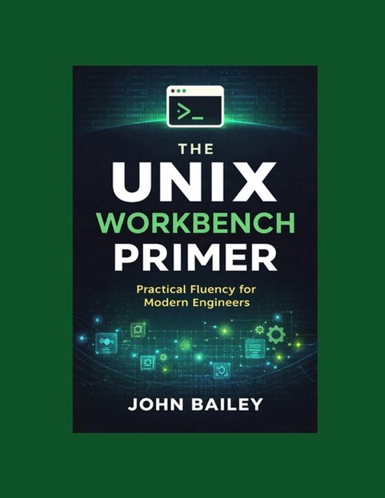 Site Reliability Engineering-The Unix Workbench Primer - cover