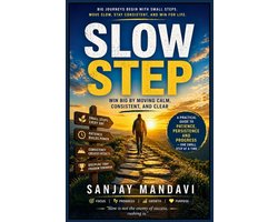 Self Help Books by Sanjay Mandavi- Slow Step