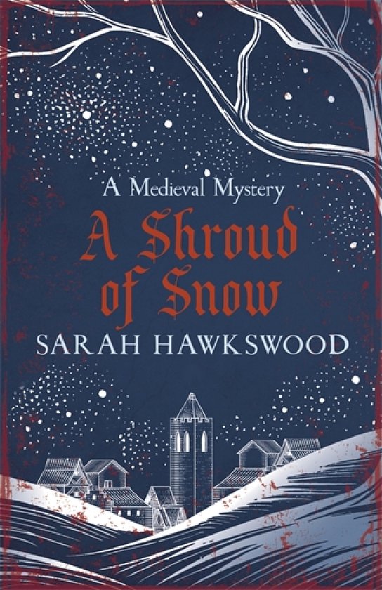 Bradecote & Catchpoll 14 - A Shroud of Snow - cover