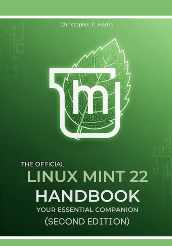 Mastering Linux Mint 22: The Complete Guide-The Official Lin ... - cover