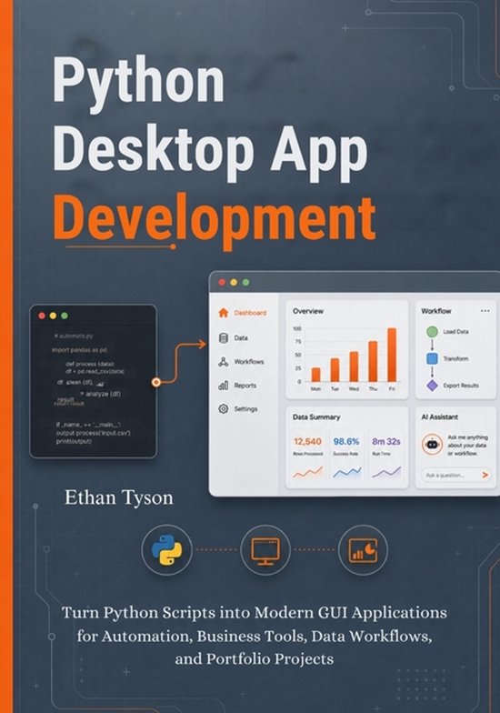 Python Desktop App Development | 9798197060037 | Ethan Tyson | Boeken | bol