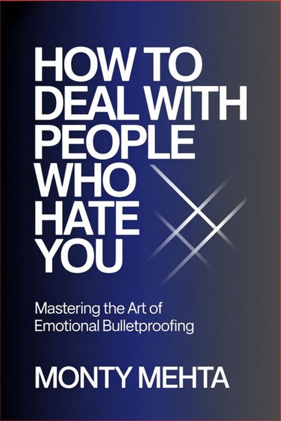 How to Deal with People Who Hate You - cover