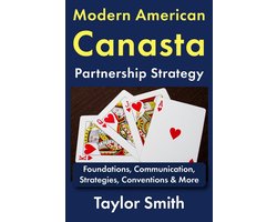 Modern American Canasta- Modern American Canasta Partnership Strategy