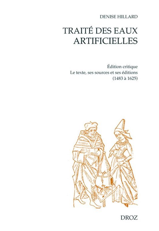 Cahiers d'Humanisme et Renaissance - Traité des eaux artifi ... - cover