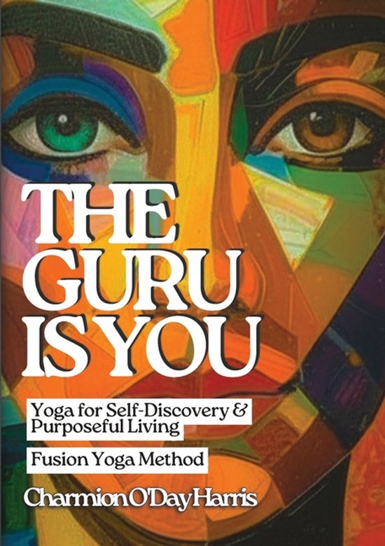 Fusion Yoga Method-The Guru is You - cover