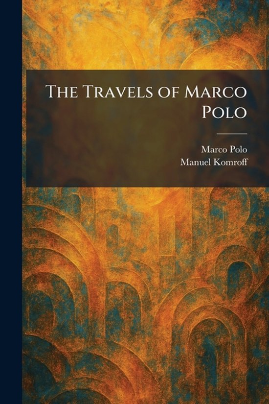 The Travels of Marco Polo - cover