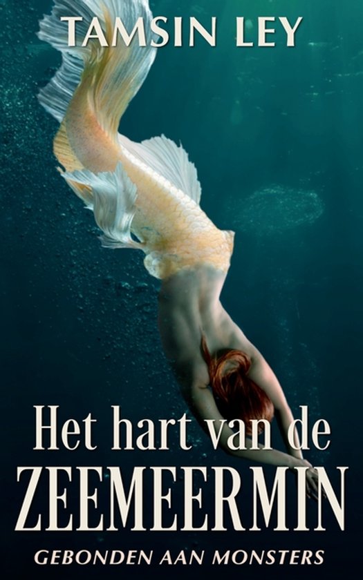 Boekcover 'Het hart van de zeemeermin' van Tamsin Ley. Een zeemeermin met een oranje staart duikt onder water.