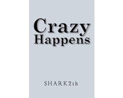 Crazy Happens
