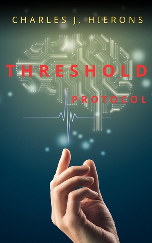 The Deep State Files- THRESHOLD Protocol - cover