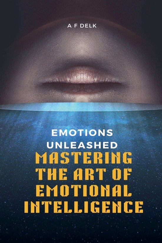 Emotions Unleashed - cover