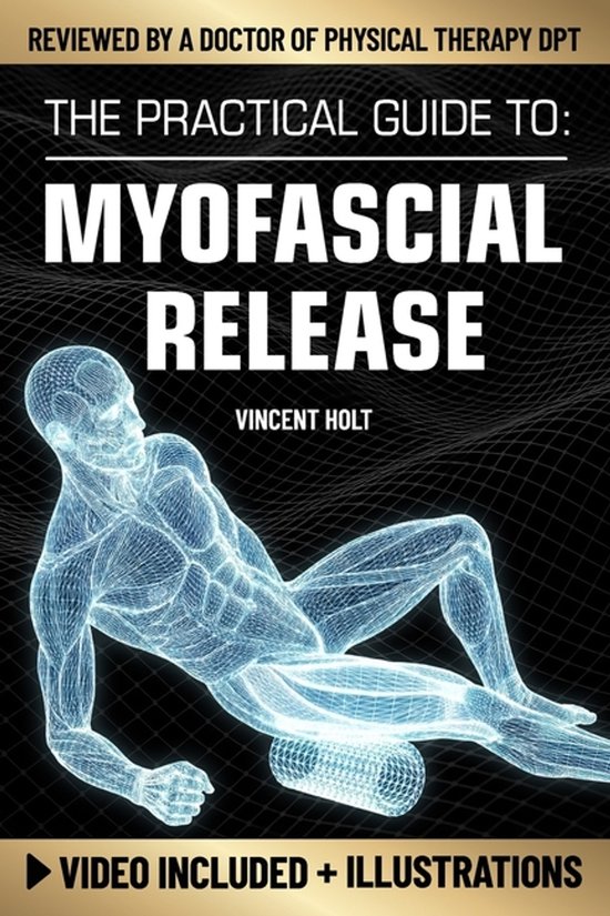 The Practical Guide To Myofascial Release - cover