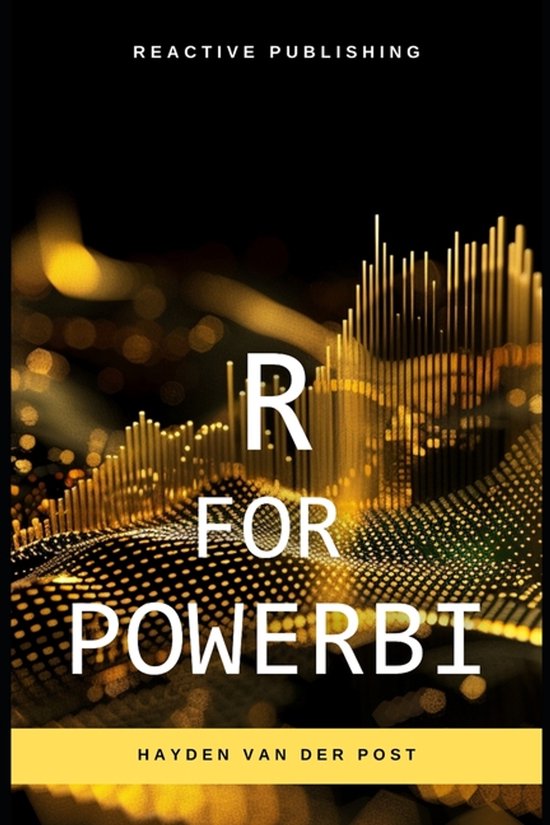 Comprehensive Powerbi Guides- R for PowerBI - cover