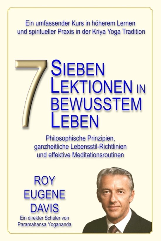 Sieben Lektionen in bewusstem Leben - cover