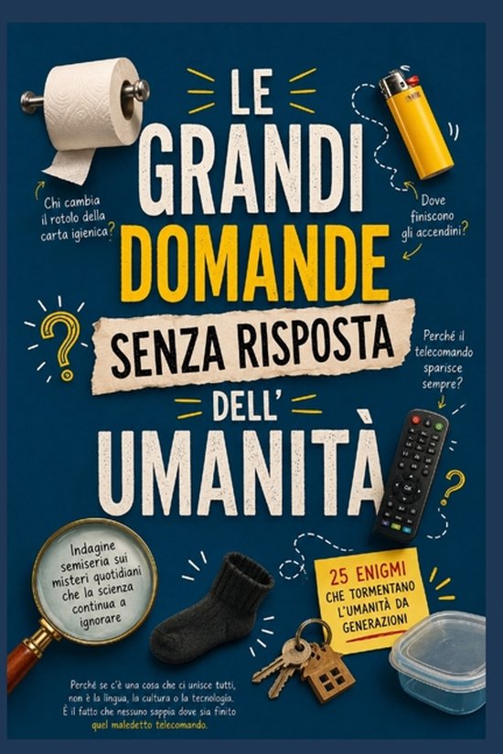 Le Grandi Domande Senza Risposta dell'Umanità - cover