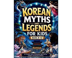 World Mythology Stories- Korean Myths and Legends for Kids