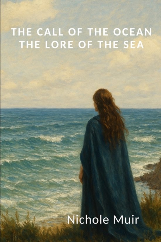 The Call of the Ocean - The Lore of the Sea - cover