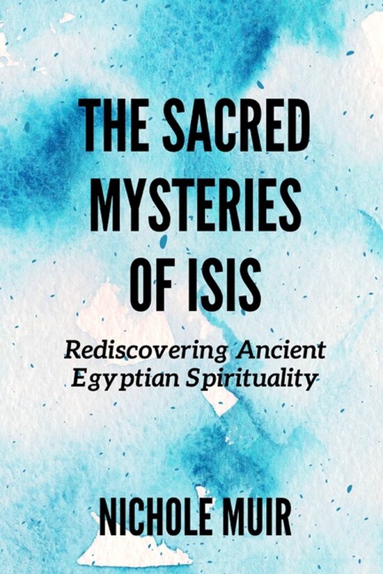 The Sacred Mysteries of Isis - cover