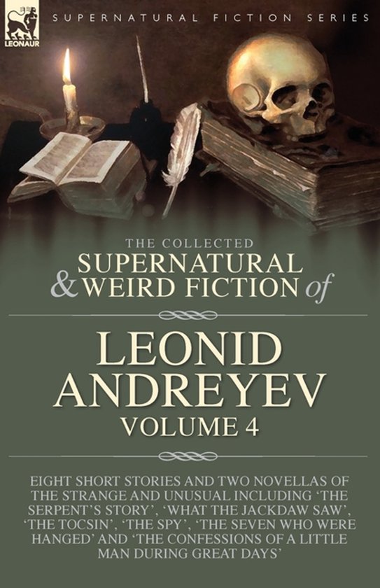 The Collected Supernatural and Weird Fiction of Leonid Andre ... - cover