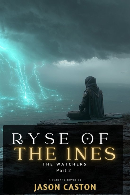 Ryse of the 1nes- RYSE of the 1NES - The Watchers - cover