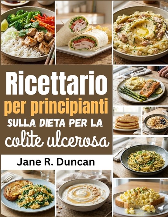 Ricettario per principianti sulla dieta per la colite ulcero ... - cover
