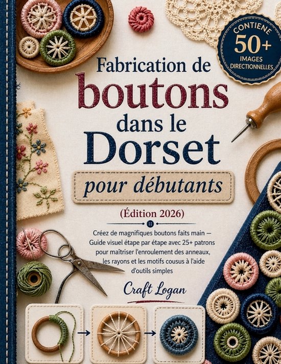 Boek 'Fabrication de boutons dans le Dorset pour débutants', 2026 editie, met voorbeelden van knopen en patronen.