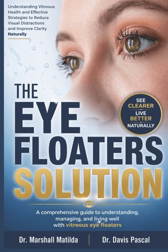 The Eye Floaters Solution - cover