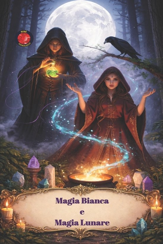 Magia Bianca e Magia Lunare - cover