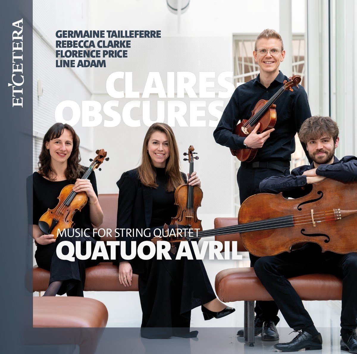 Avril Quartet - Claires-Obscures, Music For String Quartet (CD)