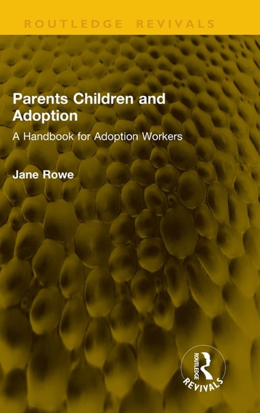 Routledge Revivals- Parents Children and Adoption - cover