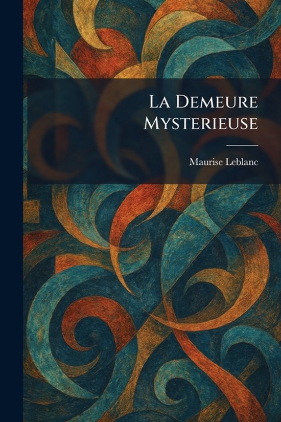 La Demeure Mysterieuse - cover