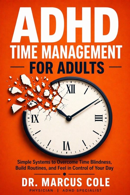 The ADHD Mind and Money Series 2 - ADHD Time Management for  ... - cover