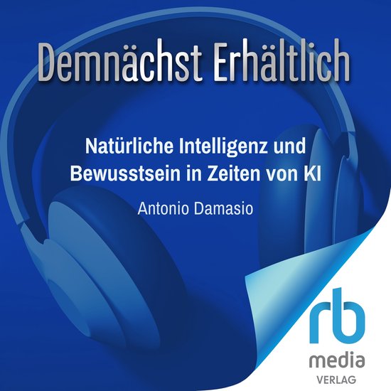Natürliche Intelligenz und Bewusstsein in Zeiten von KI - cover