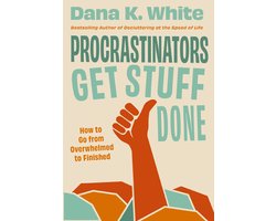 Procrastinators Get Stuff Done