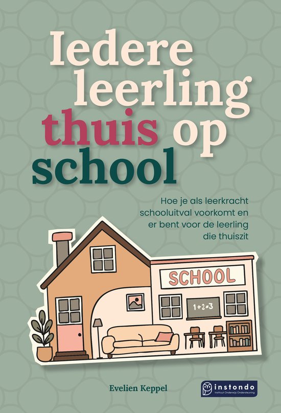 Iedere leerling thuis op school - cover