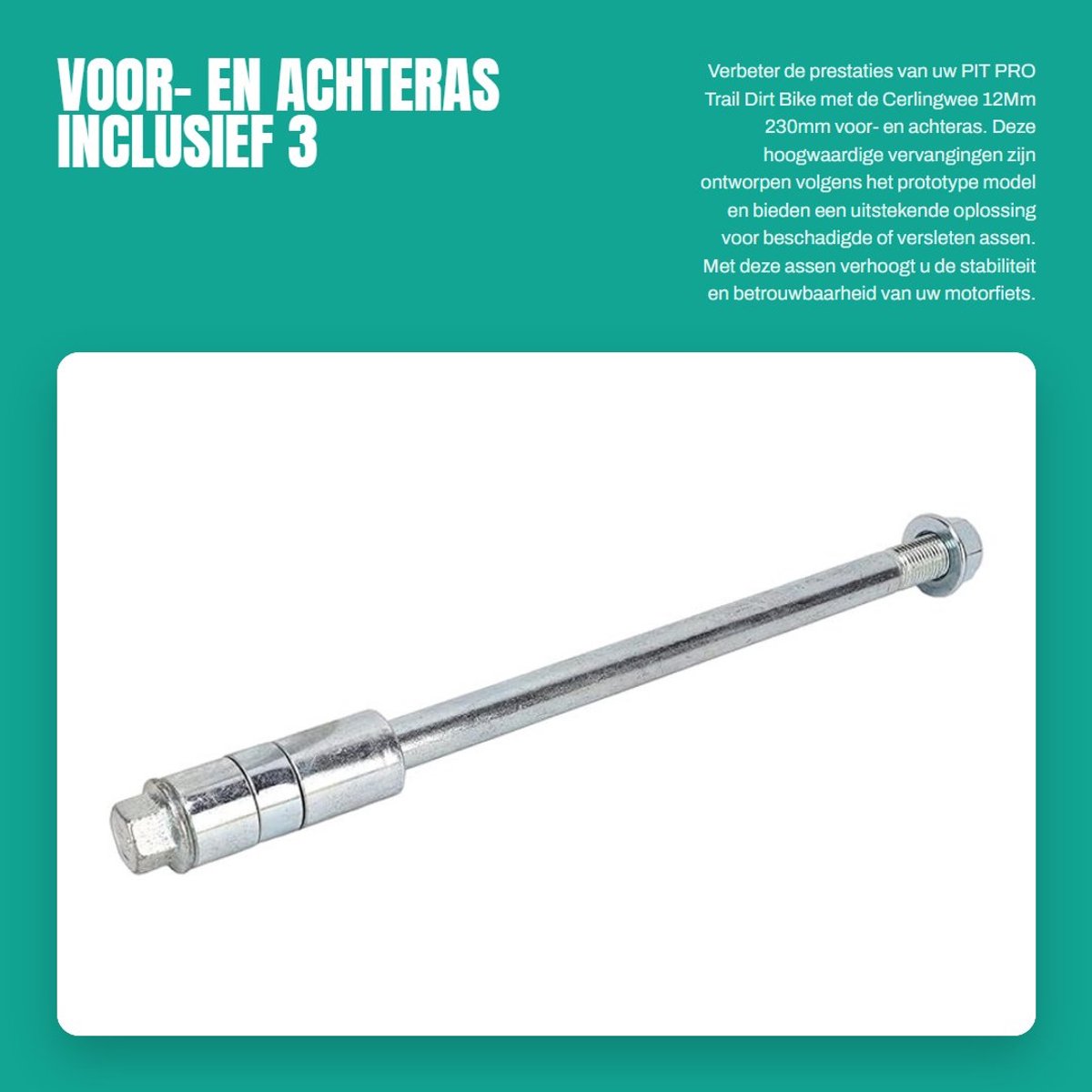 Dailygoods- Wielas 12Mm - Voor PIT PRO - Achteras/Vooras - Hoogwaardig Staal - 3 Spacers - Schokbestendig/duurzaam - As