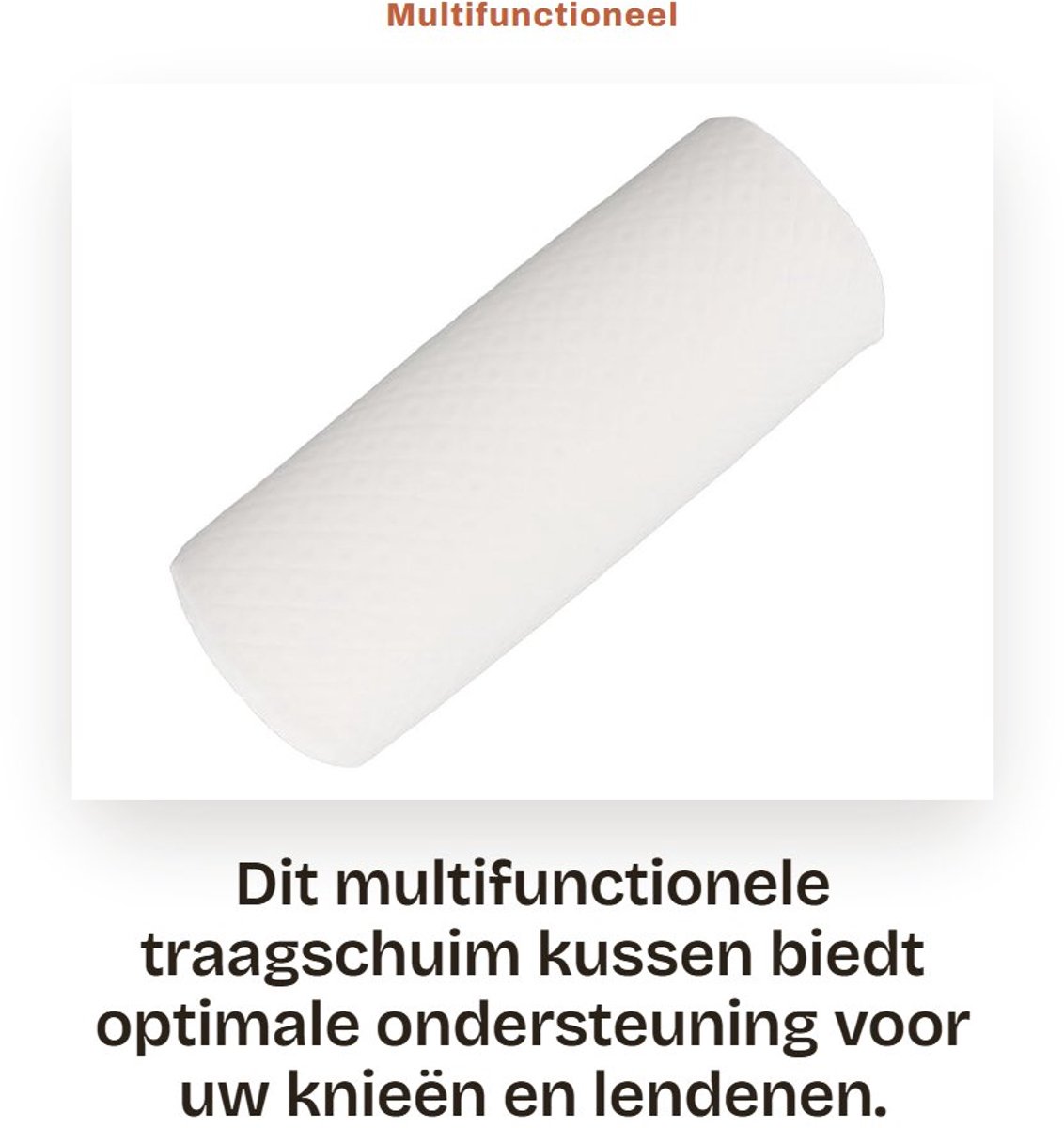 Dailygoods- Kniekussen Ergonomisch Ontwerp - Beenkussen - Steunkussen voor in Bed - Kniekussen voor in Bed - Multifunctioneel Kussen - Ondersteuning onderrug