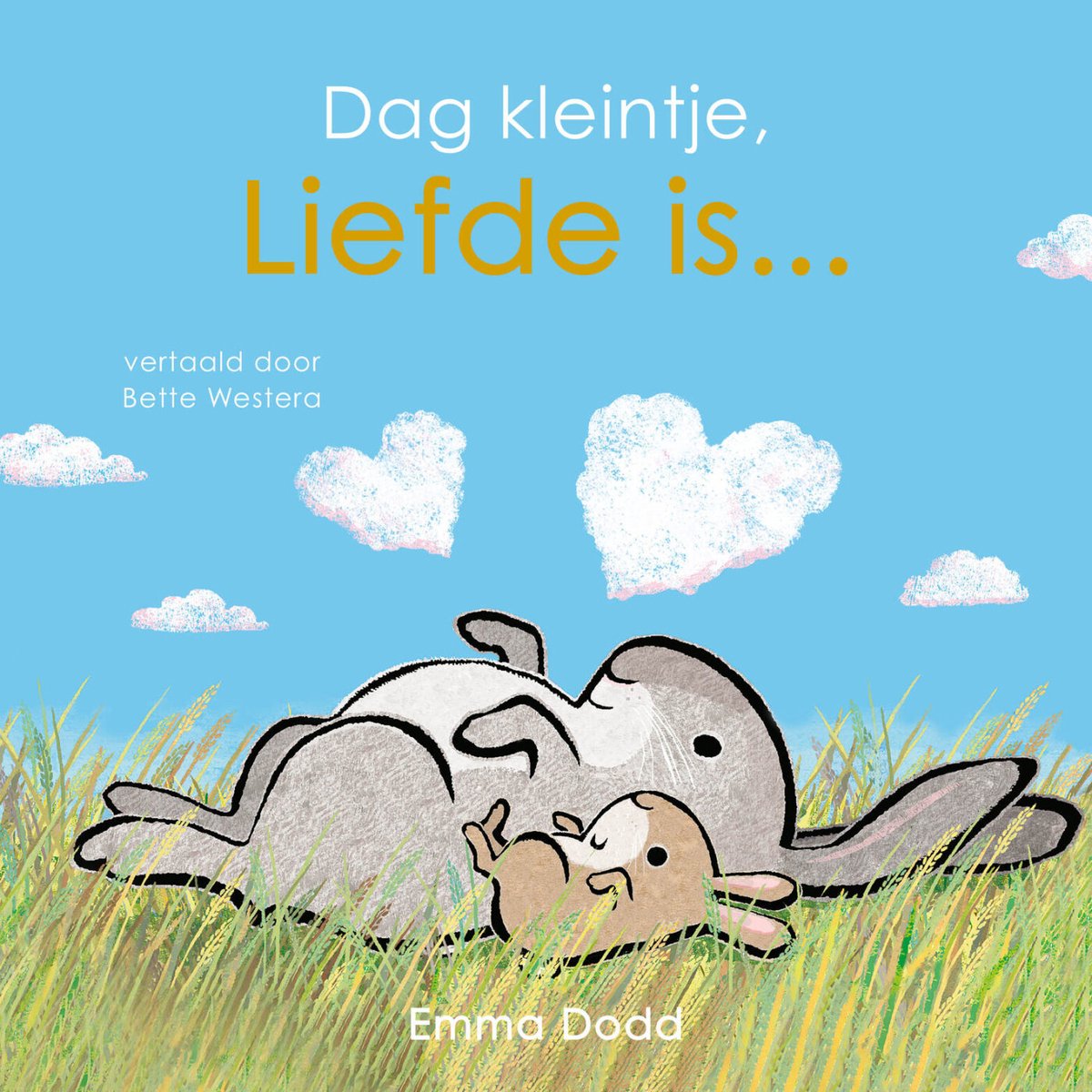 Dag Kleintje, Liefde Is...