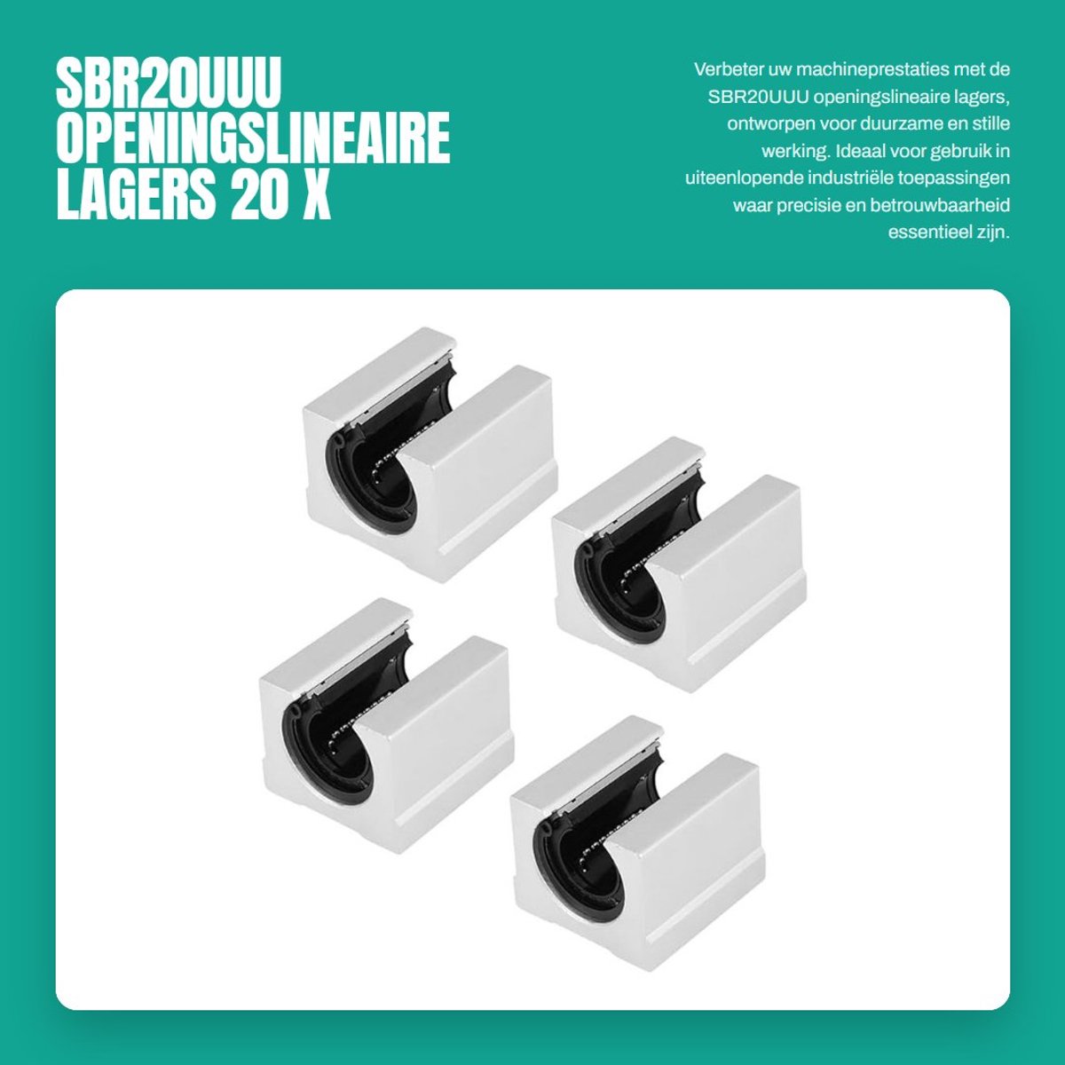 Dailygoods- Lineaire Lagers 20 mm - 4 Stuks - Aluminiumlegering - Hoge Precisie - Open Blokken - Geschikt voor 3D-printers - Lager