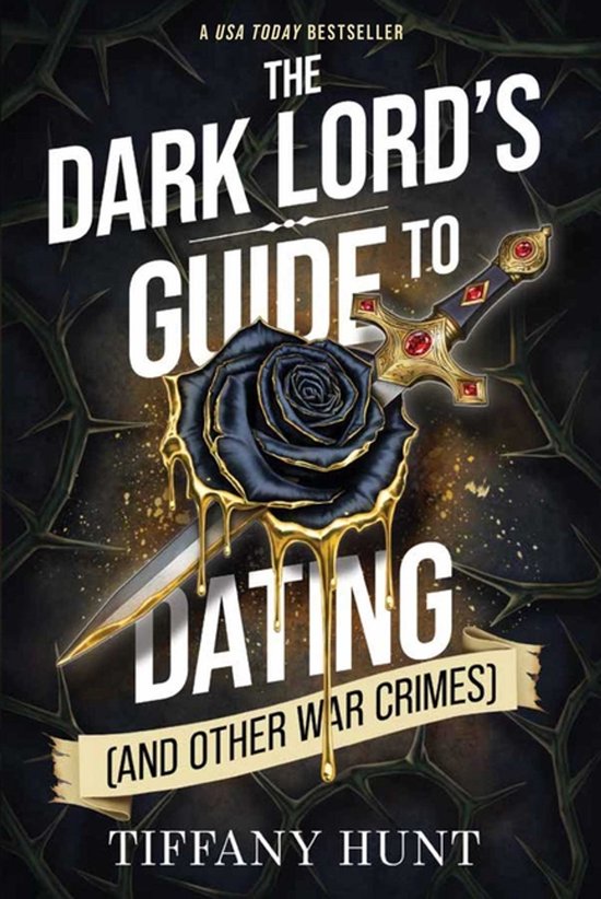 Guides to Villainy and Love-The Dark Lord's Guide to Dating  ... - cover