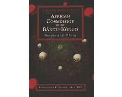African Cosmology of the Bantu-Kongo