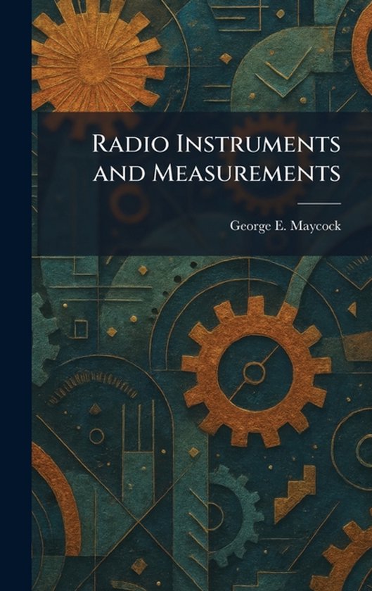Radio Instruments and Measurements - cover